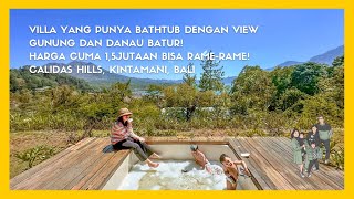 VLOGBALI1 BUDGET ROAD TRIP BALI VILLA VIEW GUNUNG amp DANAU BATUR  CALIDAS HILLS KINTAMANI BALI [upl. by Meekyh]