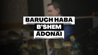 BARUCH HABA BSHEM ADONAI  LOUVOR IGREJA CRISTÃ MARANATA [upl. by Lashonda714]