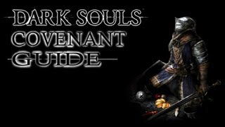 Dark Souls Covenants How To Join EVERY Covenant [upl. by Timoteo]