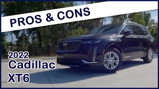 2022 Cadillac XT6 Pros And Cons [upl. by Florri]