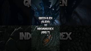 indominus rex vs alien queen edit alien jurassicworld [upl. by Eikciv]