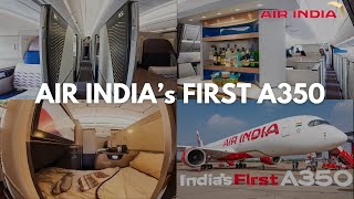 The new Air India  On board AIR INDIAs first AIRBUS A350  FULL CABIN TOUR [upl. by Ttelracs]