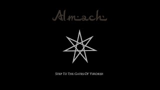 Almach  Step To The Gates Of Yurdesh [upl. by Argyres802]