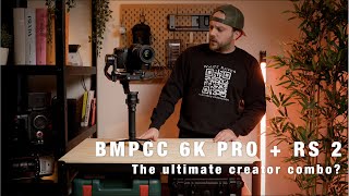 The best BMPCC 6k pro RS2 setup for all creators ft Sigma 1835 f18 [upl. by Aynotal321]