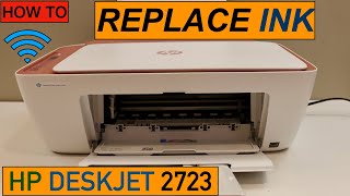 HP DeskJet 2723 Ink Cartridge Replacement [upl. by Dedra]