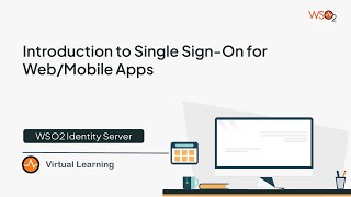 05  Single SignOn for WebMobile Apps [upl. by Notwen]