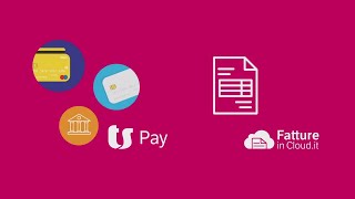 Incasso e registrazione dei pagamenti con Fatture in Cloud e TS Pay [upl. by Nitsur56]