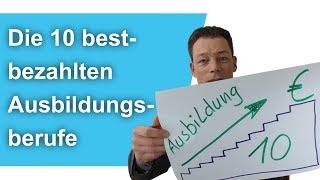 Ausbildungsberufe Die 10 BESTBEZAHLTEN bis 4540 Euro Realschulabschluss  Hauptschulabschluss [upl. by Rola]