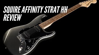 Squier affinity stratocaster HH review [upl. by Macy]