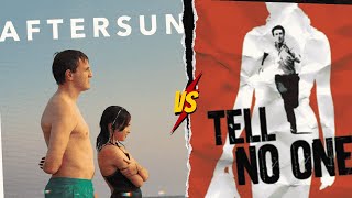 36 quotFor You Films Pt 4quot  Aftersun vs Tell No One [upl. by Nirmak]