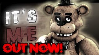 FNAFSFM Its Me Out on Five Nights Music [upl. by Inahpit]