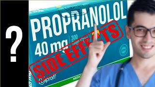 PROPRANOLOL Efectos Secundarios  Y MAS 💊 Efectos Adversos [upl. by Anelhtak]