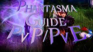 BDM Updated Guide On How To Play Phantasma PvPPvE [upl. by Nagem918]