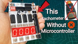 Non Contact Tachometer Without Microcontroller  Tachometer Explained [upl. by Rosenquist518]