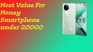 Most Value for Money Smartphone under Rs20000 [upl. by Griffith555]