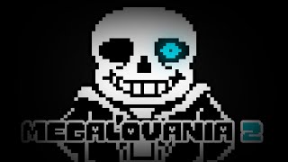 MEGALOVANIA II  My take [upl. by Giulia363]