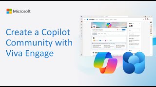 Create Microsoft 365 Copilot adoption community in Viva Engage [upl. by Naples]