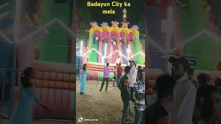 Badayun City ka mela🙏❤️🎠🎡 [upl. by Sisile]