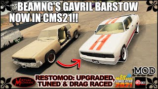 Gavril Barstow from BeamNG Upgraded Tuned amp Drag raced  Car Mechanic Simulator 2021 mod [upl. by Ellinger]