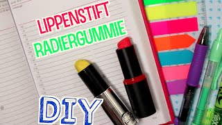 DIY LIPPENSTIFTRadiergummi   Cali Kessy [upl. by Anaoy]