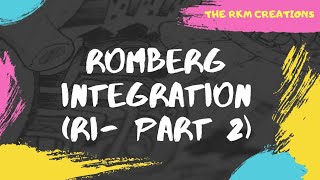 Romberg Integration  RI  Part 2   Engineering Mathematics  Prof Dr Ravi Kant Mishra [upl. by Nodnalb]