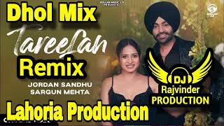 Tareefah Dhol Remix Feat Lahoria Production Song Remix Dj Karan Production original Remix [upl. by Eberly334]