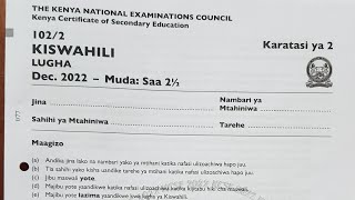 Kcse 2022 KiswahiliKcse past papers marking schemes Kiswahili revision papersKcse prediction [upl. by Aubine]