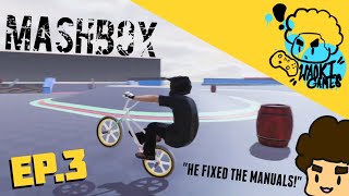 HE FIXED THE MANUALS  MASHBOX EP3 Waoki Games BMXstreets bmx session mashbox [upl. by Ark]