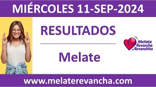 Resultado del sorteo Melate del miercoles 11 de septiembre de 2024 [upl. by Yriek]