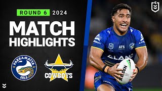 NRL 2024  Eels v Cowboys  Match Highlights [upl. by Stearn]