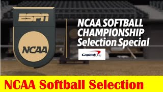 2024 NCAA Softball Selection [upl. by Aral]