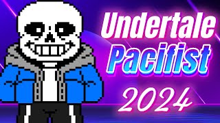 Undertale In 2024  True Pacifist 1 [upl. by Nylknarf]