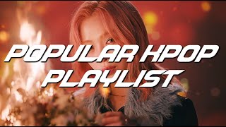 NEW  POPULAR KPOP PLAYLIST  2023  2024 [upl. by Bilbe689]