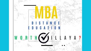 MBA in Distance Education or regular MBA which is best  Which is worth Madras University IDEUNOM [upl. by Cooperman]