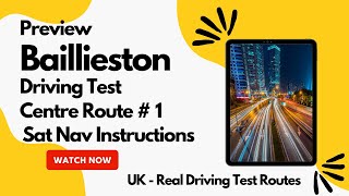 Baillieston  Glasgow Driving Test Centre with Sat Nav Instructions Route 1  Preview [upl. by Amethist]