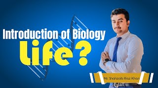 Introduction of Biology  What is life  Chapter 1  1st Year Biology  htds [upl. by Rose]