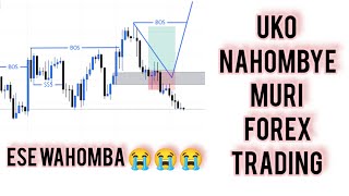 Dore uko nahombye muri Forex Trading😭 Reba Ukuri Kwa Smart money consept Ese wahomba Uzi kwanariza [upl. by Cohlier56]