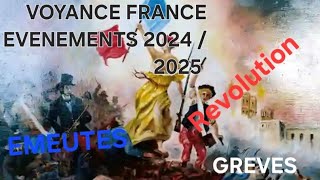 VOYANCE EVENEMENTS FRANCE 20242025 [upl. by Eanod]