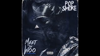 Pop Smoke  Dior Meet The Woo 2019 [upl. by Eseilana]