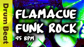 Flamacue Funk Rock Drum Track 95 BPM [upl. by Imoyn459]