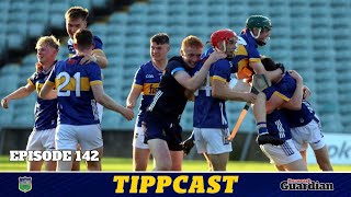 Tippcast 142 Major day for minors v Kilkenny  Camogie win v Limerick  north championship [upl. by Osner870]