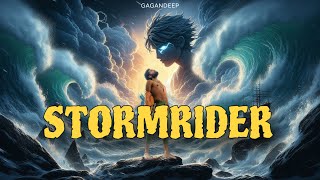 STORMRIDER  Official Audio Song  Gagandeep [upl. by Adnilasor365]