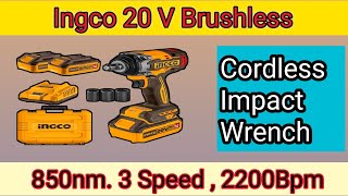 Ingco Cordless Impact Wrench Ingco 20 v Brushless  850 nm 3 Speed  2200 Bpm Power Tool ingco [upl. by Ronaele244]