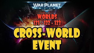 War Planet Online CROSSWORLD EVENT [upl. by Westerfield]