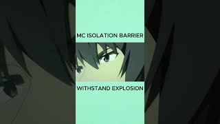 MC Barrier is totally OP even in explosions anime tenseikenjanoisekailife shorts [upl. by Peskoff791]