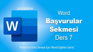 Word Ders 7 Başvurular Sekmesi [upl. by Dlareg]