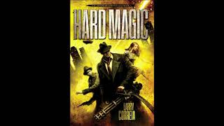 Hard Magic  Larry Correia  Audiobook Review [upl. by Gherardo]