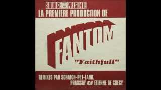 Fantom  Faithfull Prassay mix [upl. by Behka944]