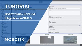 MOBOTIX HUB – MOVE NVR Integration via ONVIF G EN [upl. by Enyrhtac573]