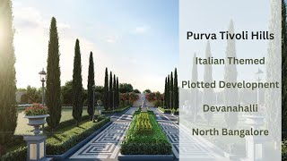 Purva Tivoli Hills Plotted Development Devanahalli Bangalore Video landscaperealty puravankara [upl. by Naillij]